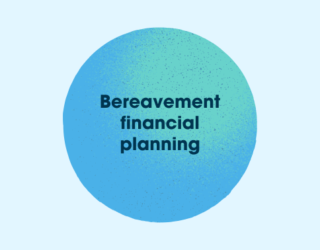 Bereavement financial planning