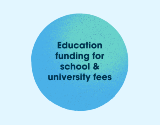 Education funding for school and university fees